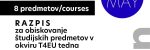 RAZPIS ZA ŠTUDENTE UP ZA OBISKOVANJE ŠTUDIJSKIH PREDMETOV V OKVIRU TEDNA T4EU//OPEN CALL FOR T4EU WEEK COURSES FOR THE STUDENTS OF THE UNIVERSITY OF PRIMORSKA IN THE ACADEMIC YEAR 2024/2025
